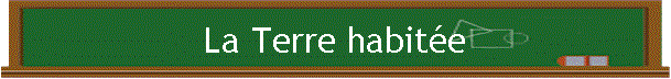 La Terre habite